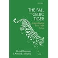 thumbnail image 1 of Fall of the Celtic Tiger: Ireland and the Euro Debt Crisis (Updated), (Paperback), 1 of 1