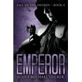 thumbnail image 1 of Fall of the Swords The Emperor, Book 4, (Paperback), 1 of 1