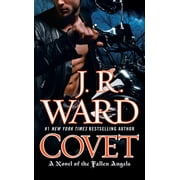Fallen Angels Covet A Novel of the Fallen Angels, Book 1, Paperback