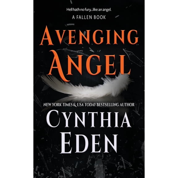 Fallen Avenging Angel, Book 4, (Paperback)
