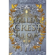 Fallen Crest Fallen Crest High Hardcover Edition, Book 1, Hardcover