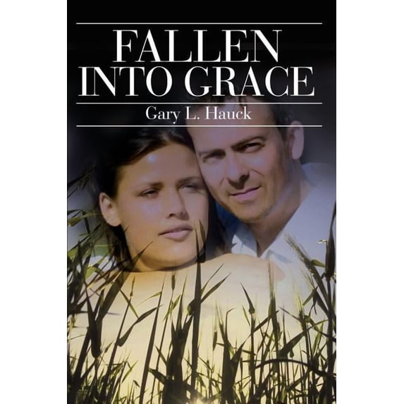 Fallen Into Grace, (Paperback)