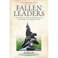 thumbnail image 1 of Pre-Owned Fallen Leaders: Favorite Stories and Fresh Perspectives from the Historians of Emerging (Hardcover 9781611216318) by Chris Mackowski, Zachery A Fry, 1 of 1
