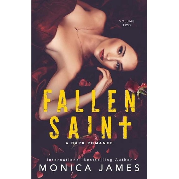All the Pretty Things Trilogy: Fallen Saint: All The Pretty Things Trilogy Volume 2 (Paperback)
