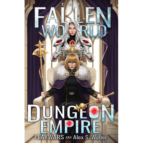 Fallen World Dungeon Empire: A Dungeon Core Fantasy, Book 10, (Paperback)