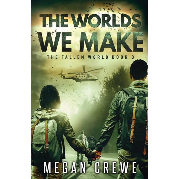 Fallen World The Worlds We Make, Book 3, (Paperback)