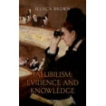 thumbnail image 1 of Fallibilism: Evidence and Knowledge (Hardcover), 1 of 1
