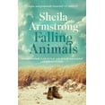 thumbnail image 1 of Falling Animals: A BBC 2 Between the Covers Book Club Pick, (Paperback), 1 of 1