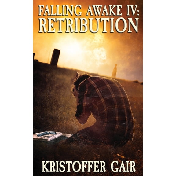 Falling Awake: Retribution (Series #4) (Paperback)