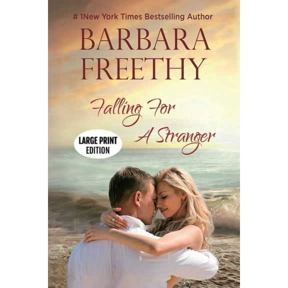 Callaways Falling For A Stranger (Large Print Edition): Riveting Romance and Suspense!, Book 3, (Paperback)