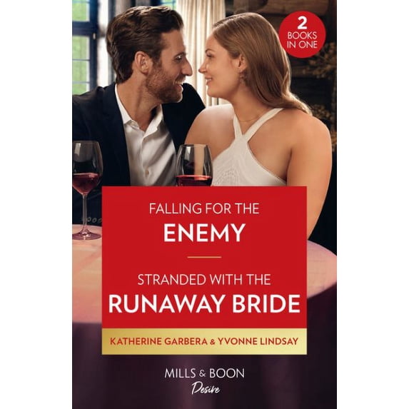 Falling For The Enemy / Stranded With The Runaway Bride