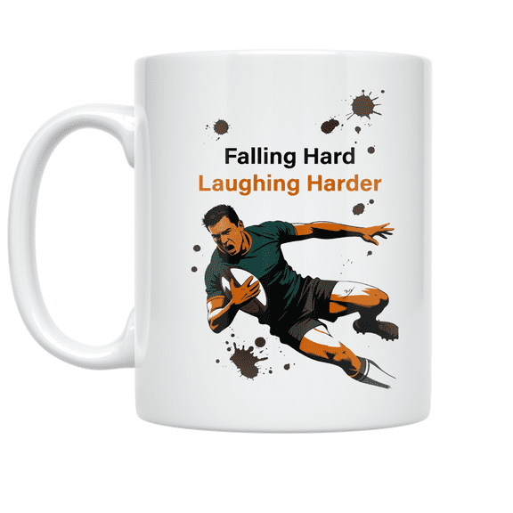 Falling Hard Laughing Harder Rugby Design - Rugby Player Enthusiast - 11 oz Ceramic Coffee Mug