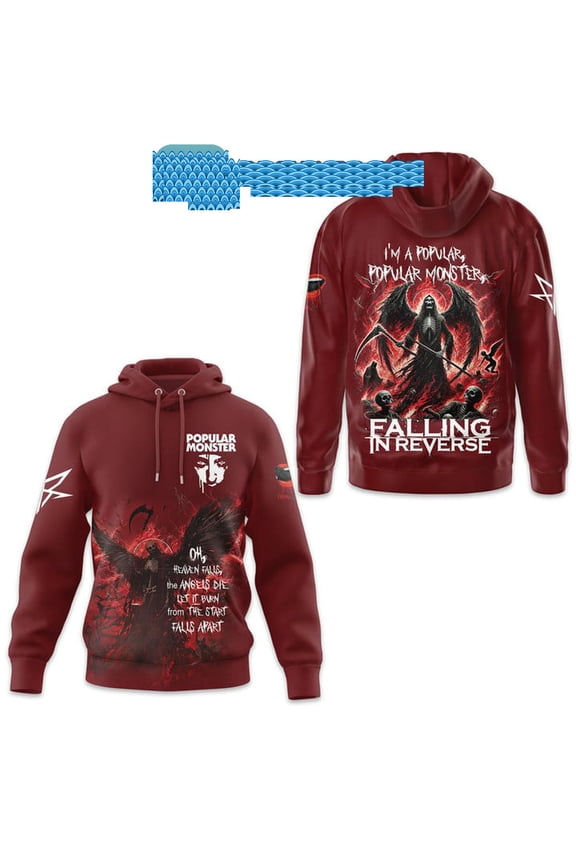 Falling In Reverse Im A Popular Monster Hoodie T-Shirt