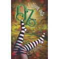 thumbnail image 1 of Falling Into OZ: A SciFi Alien Fairy Tale Romance, (Paperback), 1 of 1