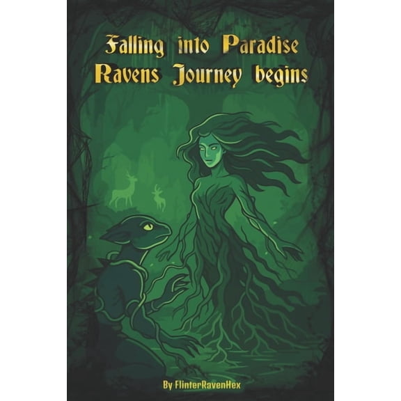 Falling Into Paradise: Ravens Journey Begins, (Paperback)