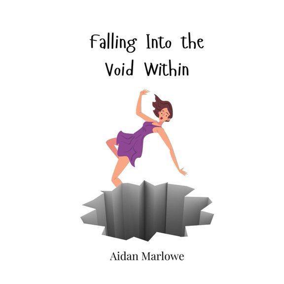 Falling Into the Void Within, (Paperback)