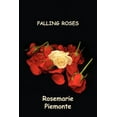 thumbnail image 1 of Falling Roses, (Paperback), 1 of 1