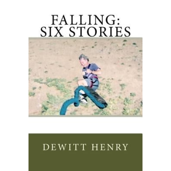 Falling: Six Stories