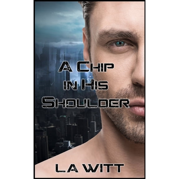 A Chip In His Shoulder Paperback