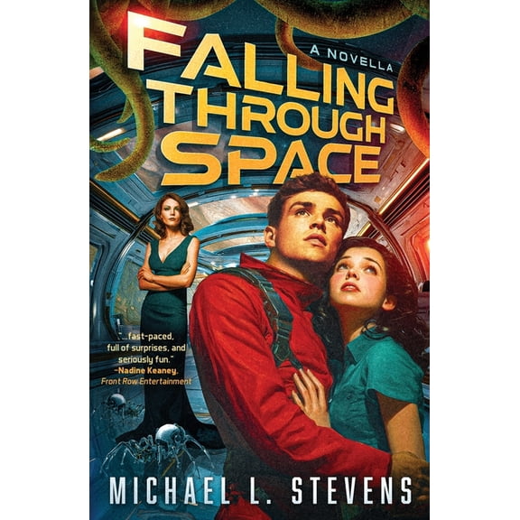 Falling Through Space: A Novella, (Paperback)