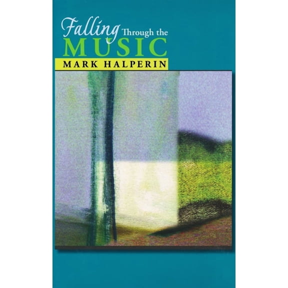 Falling Through the Music, (Paperback)