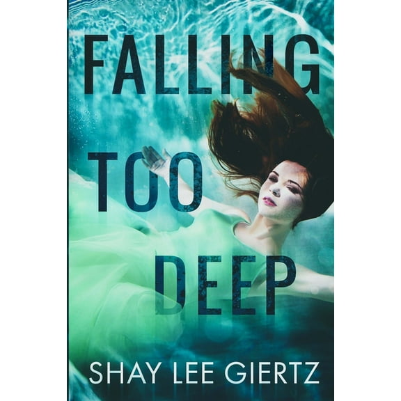 Falling Too Deep, (Paperback)