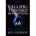 thumbnail image 1 of Falling Toward Redemption, (Paperback), 1 of 1