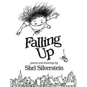 SHEL SILVERSTEIN Falling Up, (Hardcover)