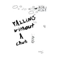 thumbnail image 1 of Falling Without A Chute (Paperback), 1 of 1