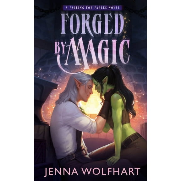 Falling for Fables Forged by Magic, Book 1, (Paperback)