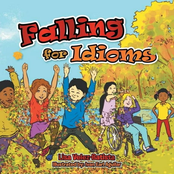Falling for Idioms, (Paperback)