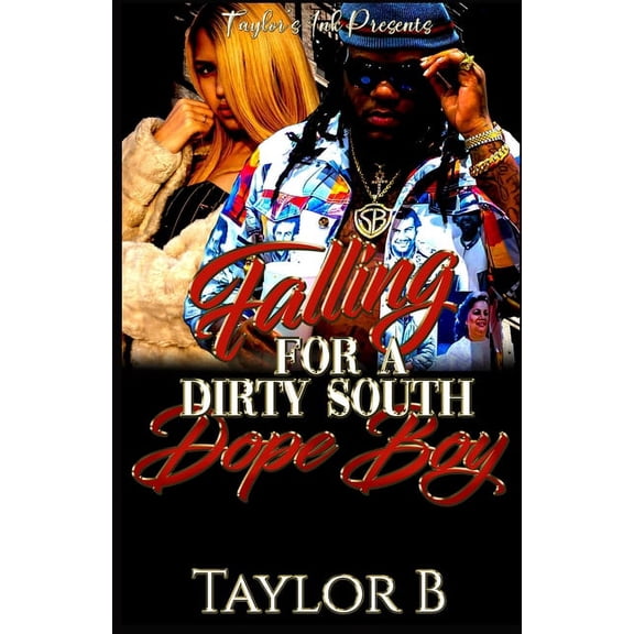 Falling for a Dirty South Dope Boy (Paperback)