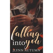 Falling into You, Paperback