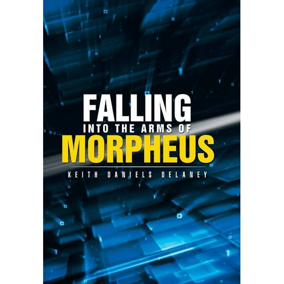 Falling into the Arms of Morpheus (Hardcover)