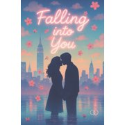 Falling into you Cadere dentro di te, Paperback