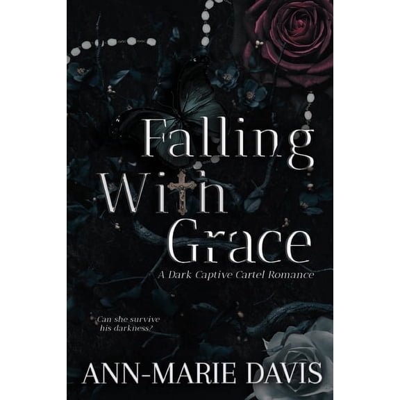 Falling with Grace: A Dark Captive Cartel Romance, (Paperback)