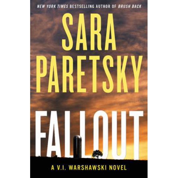 Pre-Owned Fallout: A V.I. Warshawski Novel (V.I. Warshawski Novels), 9780062435842, 0062435841, Hardcover, First Edition edition