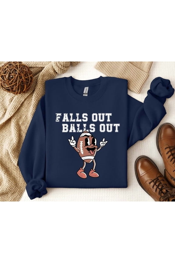 Falls Out Balls Out Hoodie Cute Fall Football Season Game Day Sweatshirt