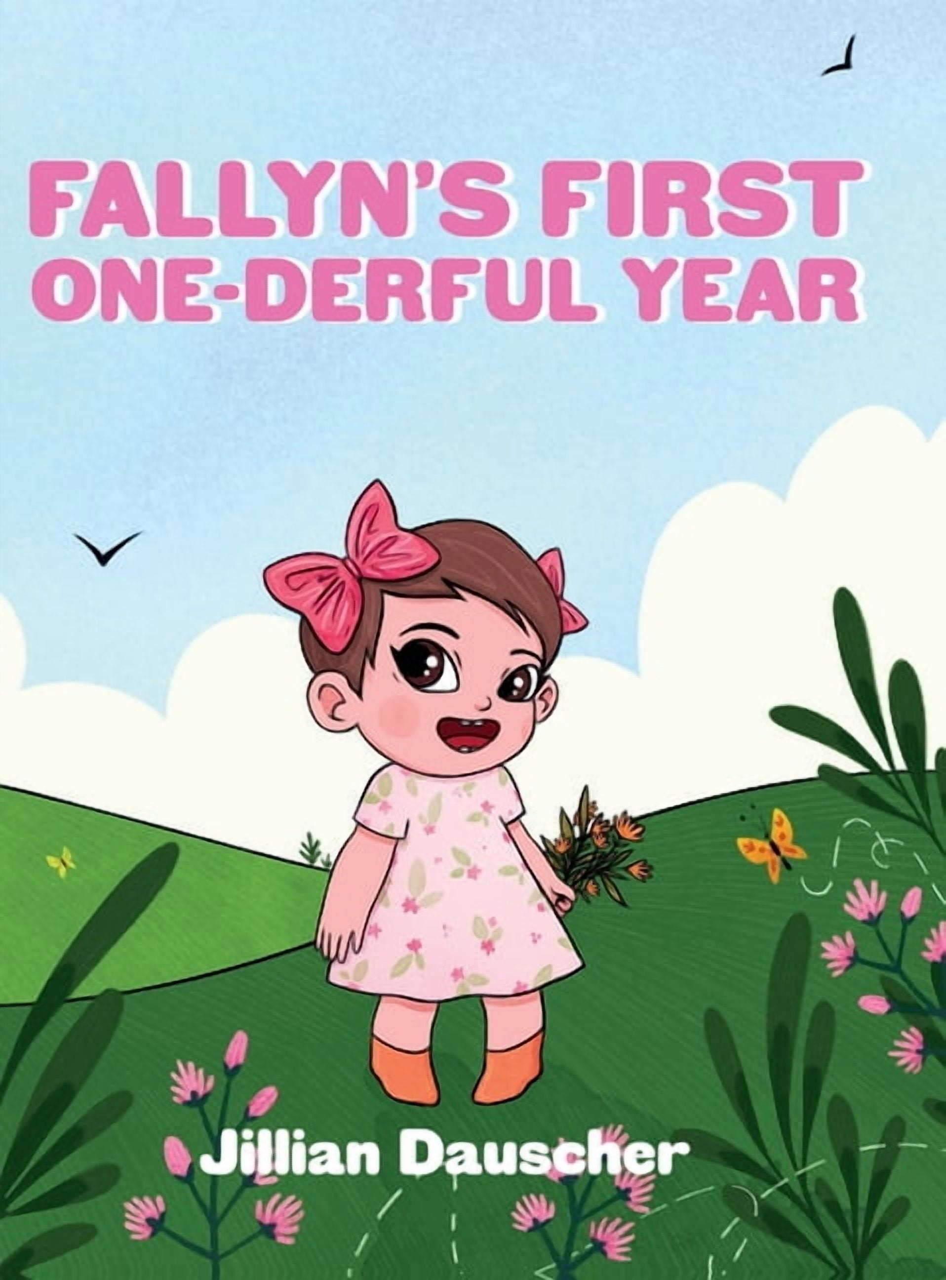 Fallyn's First One-Derful Year, (Hardcover)