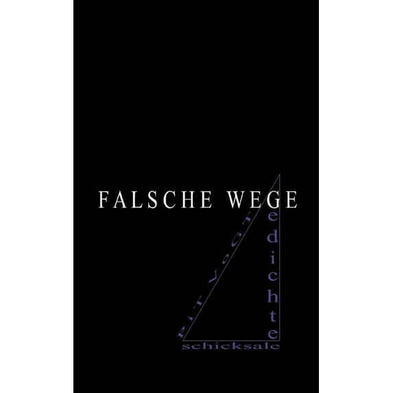 Falsche Wege: Gedichte, (Paperback)