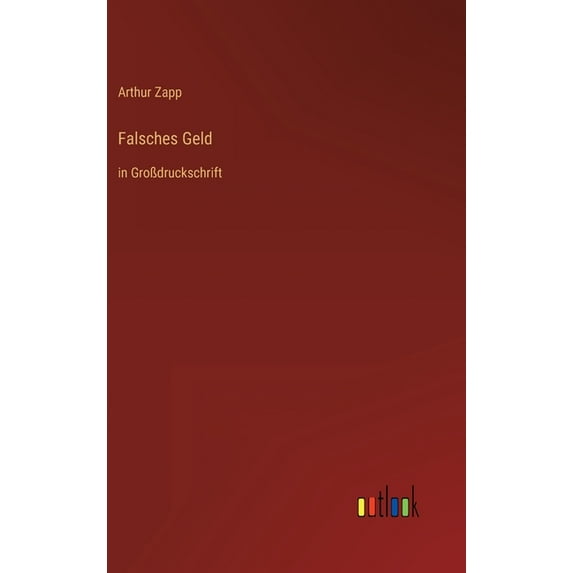 Falsches Geld : in Großdruckschrift (Hardcover)