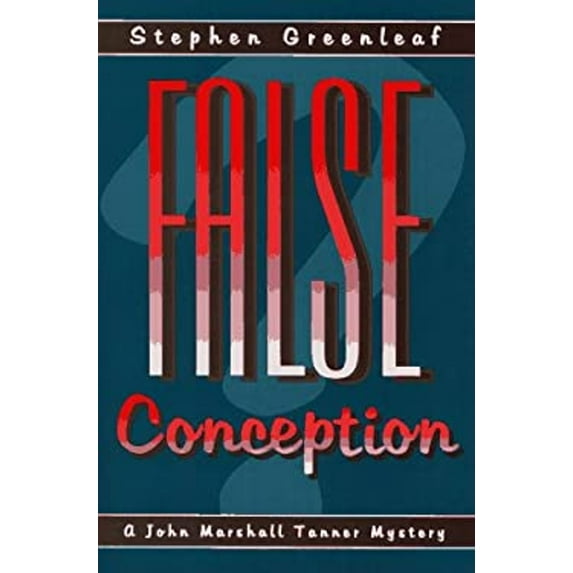 Pre-Owned False Conception: A John Marshall Tanner Novel (Hardcover) 1883402875 9781883402877