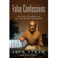 thumbnail image 1 of False Confessions: The True Story of Doug Williams and His Crusade Against the Polygraph Industry, (Paperback), 1 of 1