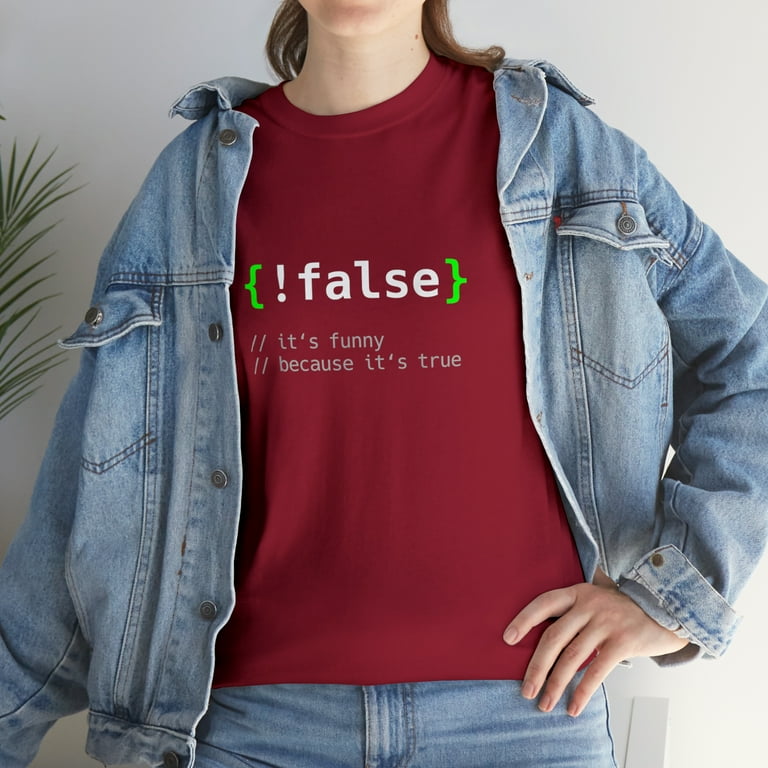 Funny False Programming Coding T-Shirt For Programmers Funny False Programming Coding T-Shirt For Programmers