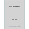 thumbnail image 1 of Pre-Owned False Impression (Mass Market Paperback) 0312939779 9780312939779, 1 of 1