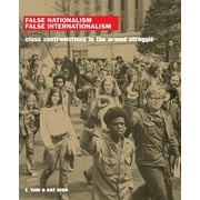 False Nationalism False Internationalism, Paperback