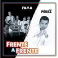 thumbnail image 1 of Fama & Jay Perez : Frente A Frente, 1 of 1