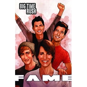 Fame Fame: Big Time Rush, (Paperback)
