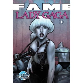 Fame Fame: Lady Gaga #1, (Paperback)