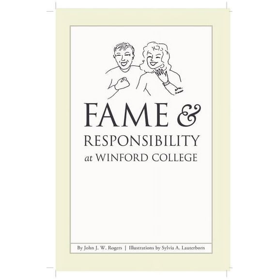 Fame & Responsibility at Winford College (Paperback)